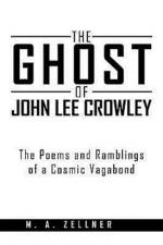 Ghost of John Lee Crowley af M A Zellner