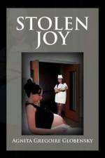 Stolen Joy af Agnita Gregoire Globensky