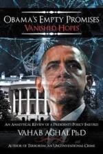 Obama's Empty Promises Vanished Hopes af Vahab Aghai Ph D