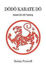D D Karate D af Dorian Fretwell