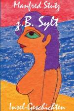 z.B. Sylt af Manfred Stutz