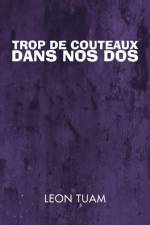 Trop de Couteaux dans nos Dos af Leon Tuam