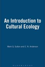 An Introduction to Cultural Ecology af Mark Q. Sutton