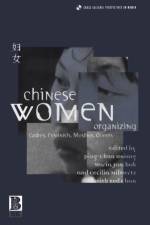 Chinese Women Organizing