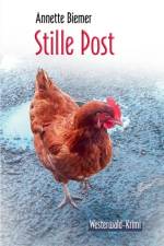 Stille Post af Annette Biemer
