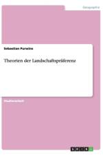 Theorien Der Landschaftspraferenz af Sebastian Purwins