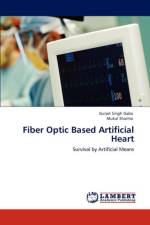 Fiber Optic Based Artificial Heart af Gurjot Singh Gaba