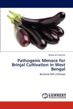 Pathogenic Menace for Brinjal Cultivation in West Bengal af Bholanath Mondal