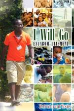 I Will Go af Esuabom Dijemeni