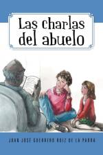 Charlas del Abuelo af Juan Jos Roiz De La Parra
