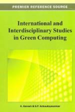 International and Interdisciplinary Studies in Green Computing