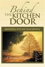 Behind the Kitchen Door af Minerva Wyche Blackwell