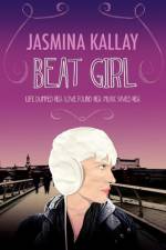 Beat Girl af Jasmina Kallay