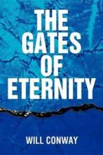 Gates of Eternity af Will Conway