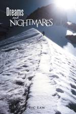 Dreams and Nightmares af Vic Law