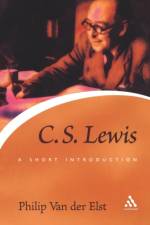 C.S. Lewis: A Short Introduction af Philip Vander Elst