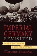 Imperial Germany Revisited