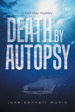 Death by Autopsy af Jane Bennett Munro