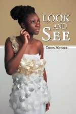 Look and See af Chipo Mudere