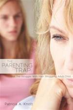 Parenting Trap af Patricia A Knott