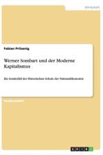 Werner Sombart Und Der Moderne Kapitalismus af Fabian Prilasnig