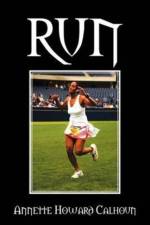 Run af Annette Howard Calhoun