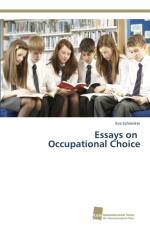 Essays on Occupational Choice af Eva Schlenker