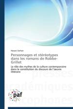 Personnages Et Stereotypes Dans Les Romans de Robbe-Grillet af Sarhan-H