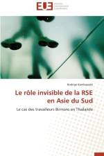 Le R le Invisible de la Rse En Asie Du Sud af Kambayashi-R