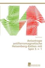 Anisotrope antiferromagnetische Heisenberg-Ketten mit Spin S = 1 af David Peters