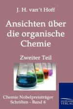 Ansichten uber die organische Chemie af J H Van't Hoff