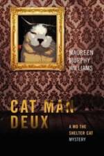 Cat Man Deux af Maureen Murphy Williams