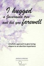I Hugged a Jacaranda Tree and Bid You Farewell af Ang Lica S Nchez