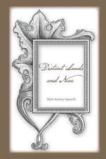 Distant Lands and Near af Mark Anthony Signorelli