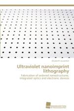 Ultraviolet nanoimprint lithography af Elisabeth Lausecker