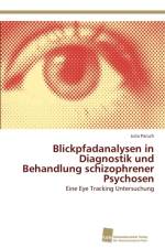 Blickpfadanalysen in Diagnostik und Behandlung schizophrener Psychosen af Julia Paruch