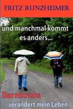 und manchmal kommt es anders... af Fritz Runzheimer
