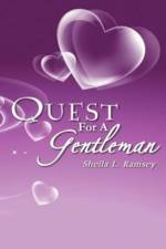 Quest for a Gentleman af Sheila L Ramsey