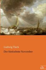 Der F Nfzehnte November af Ludwig Tieck