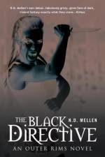 Black Directive af N D Mellen