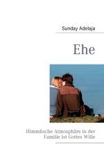 Ehe af Sunday Adelaja