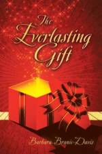 Everlasting Gift af Barbara Branic-Davis
