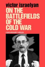 On the Battlefields of the Cold War af Victor Israelyan