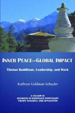 Inner Peace–Global Impact af Kathryn Goldman Schuyler