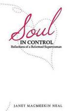 Soul in Control af Janet M Neal