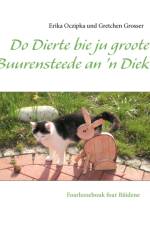 Do Dierte bie ju groote Buurensteede an 'n Diek af Erika Oczipka