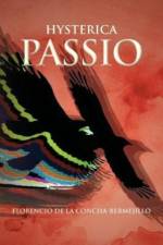 Hysterica Passio af Florencio de la Concha-Bermejillo