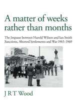 Matter of Weeks Rather Than Months af J R T Wood