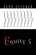 Equity 5 af SEPP ETTERER