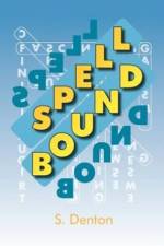 Spell Bound af S Denton